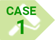 CASE 1